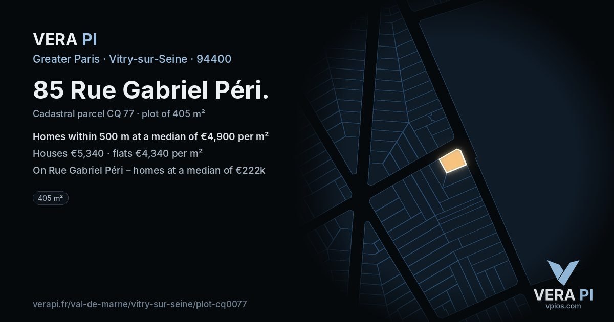 85 Rue Gabriel Péri, Vitry-sur-Seine at night – the plot lit, the parcels around coloured by the prices near them