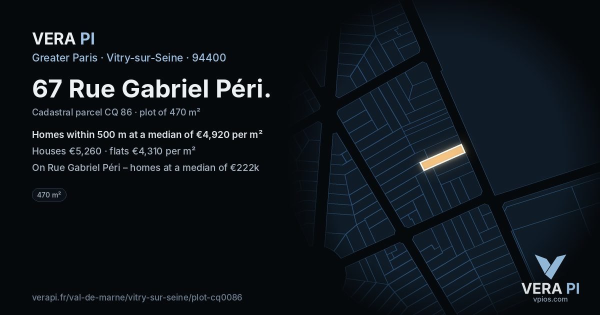 67 Rue Gabriel Péri, Vitry-sur-Seine at night – the plot lit, the parcels around coloured by the prices near them