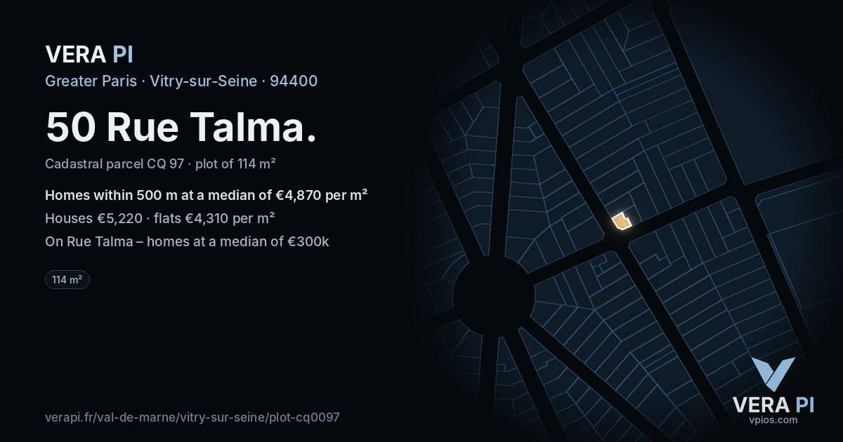 50 Rue Talma, Vitry-sur-Seine at night – the plot lit, the parcels around coloured by the prices near them