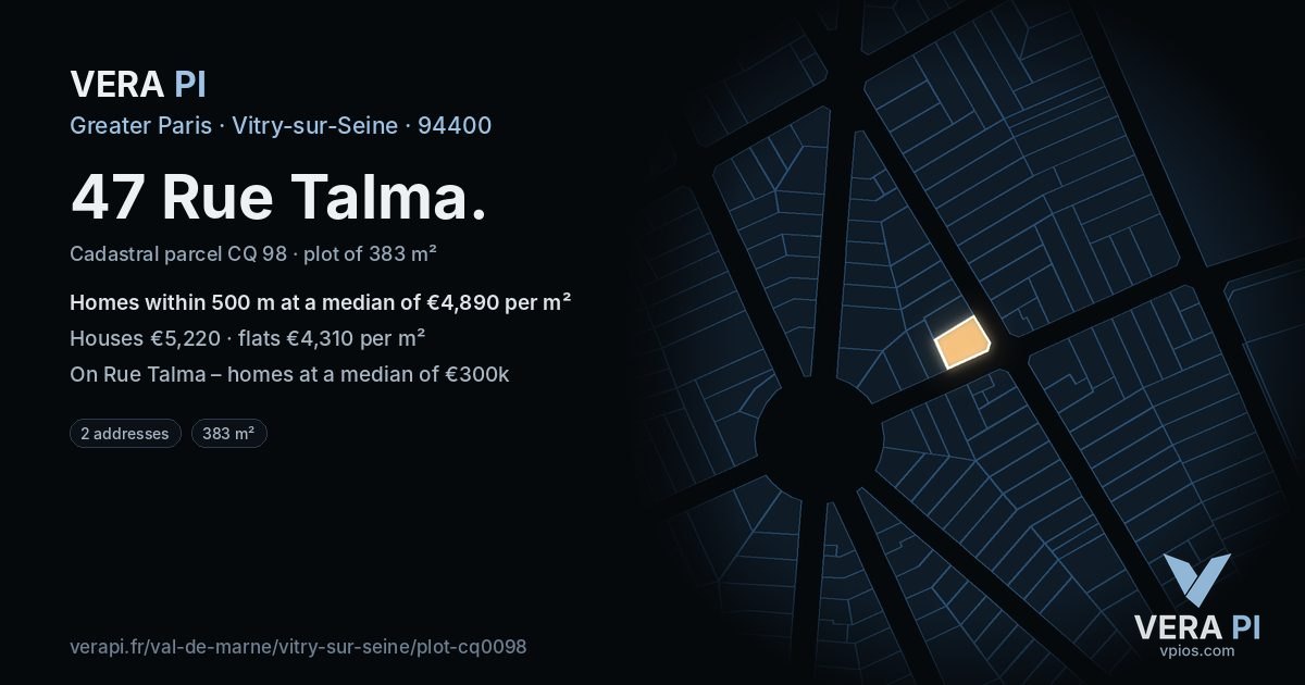 47 Rue Talma, Vitry-sur-Seine at night – the plot lit, the parcels around coloured by the prices near them