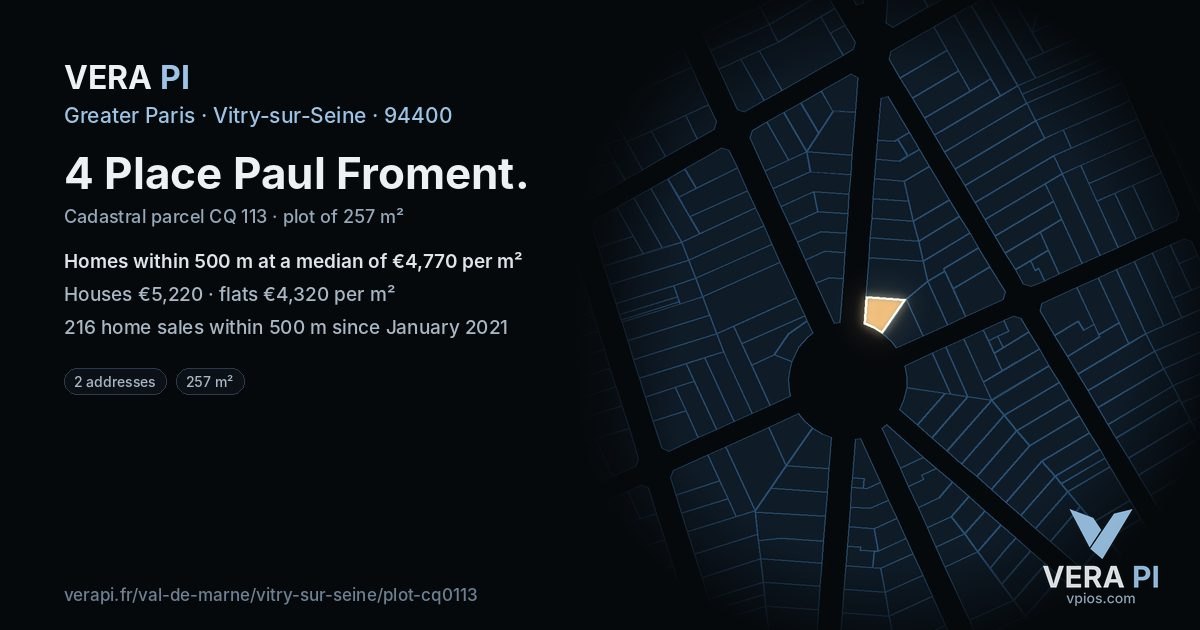 4 Place Paul Froment, Vitry-sur-Seine at night – the plot lit, the parcels around coloured by the prices near them