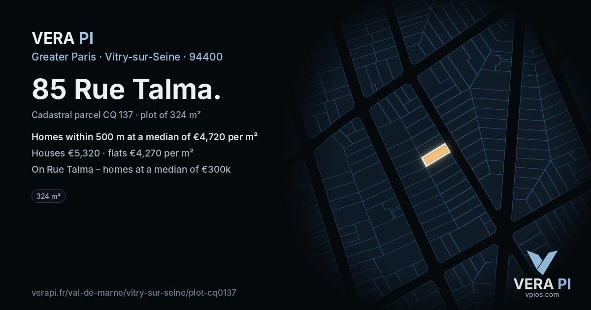 85 Rue Talma, Vitry-sur-Seine at night – the plot lit, the parcels around coloured by the prices near them