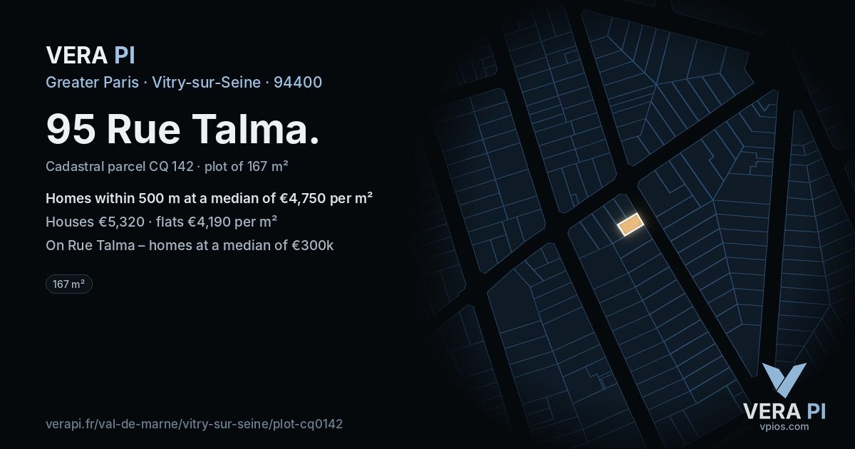 95 Rue Talma, Vitry-sur-Seine at night – the plot lit, the parcels around coloured by the prices near them