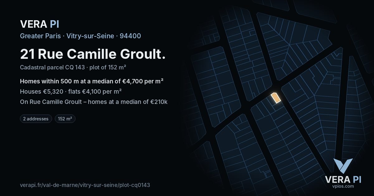 21 Rue Camille Groult, Vitry-sur-Seine at night – the plot lit, the parcels around coloured by the prices near them