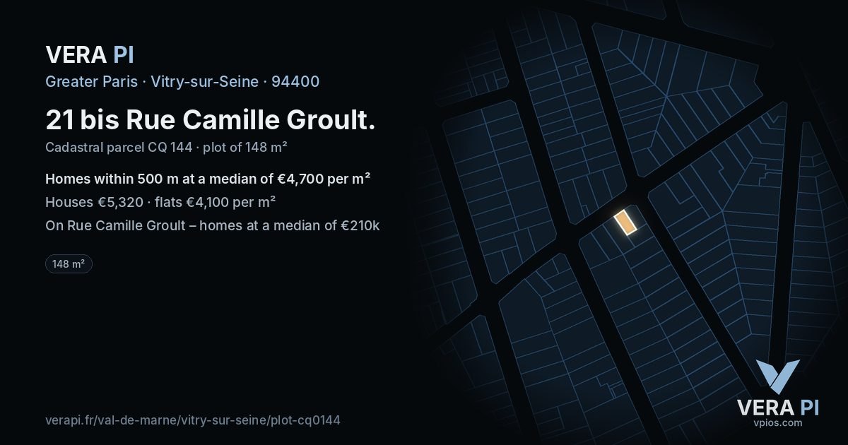 21 bis Rue Camille Groult, Vitry-sur-Seine at night – the plot lit, the parcels around coloured by the prices near them