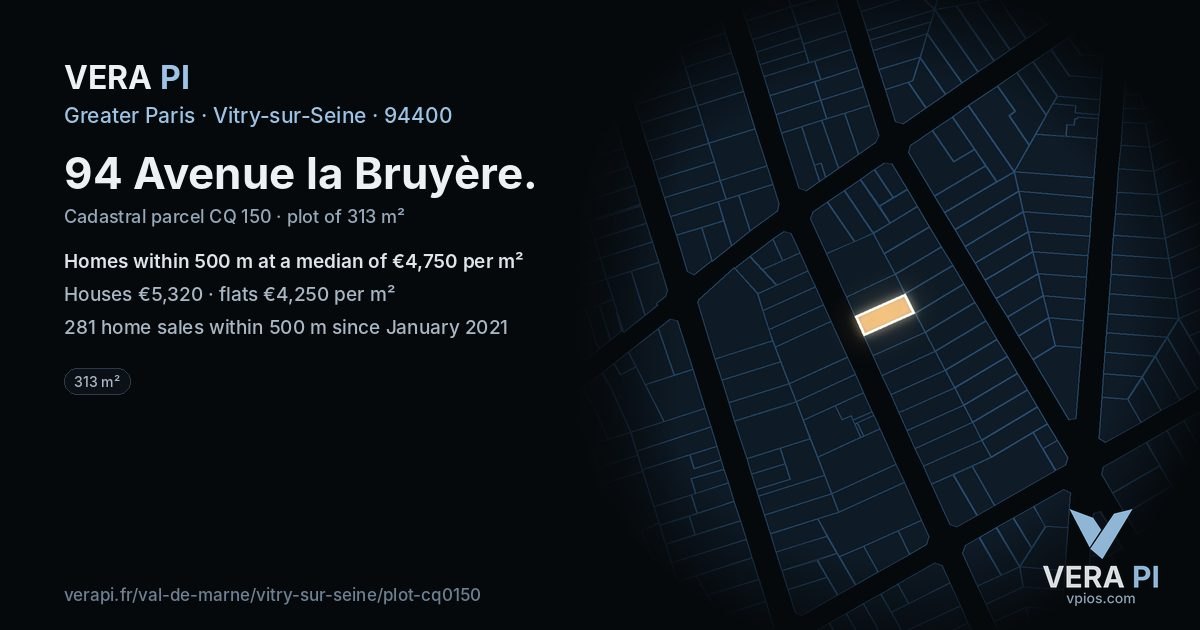 94 Avenue la Bruyère, Vitry-sur-Seine at night – the plot lit, the parcels around coloured by the prices near them