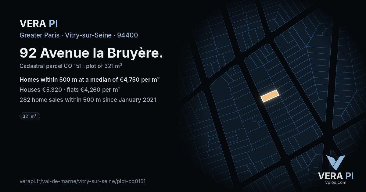 92 Avenue la Bruyère, Vitry-sur-Seine at night – the plot lit, the parcels around coloured by the prices near them
