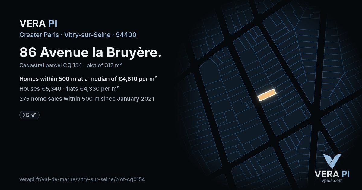 86 Avenue la Bruyère, Vitry-sur-Seine at night – the plot lit, the parcels around coloured by the prices near them