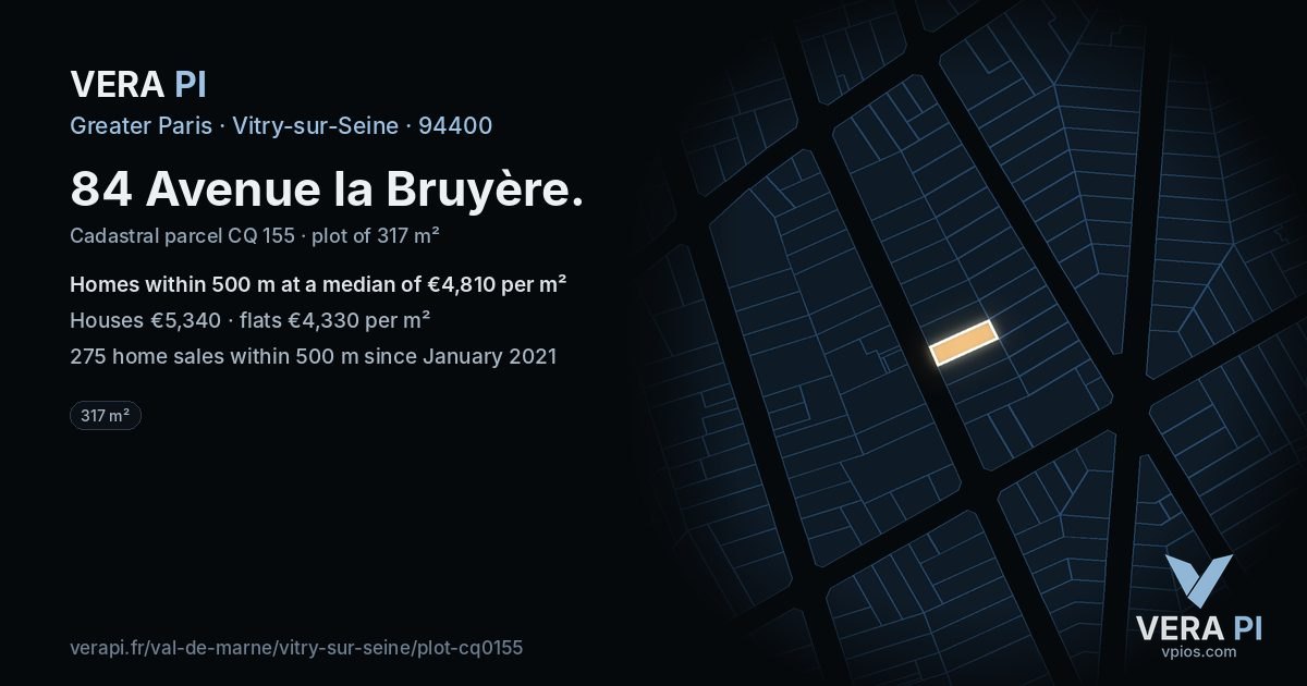 84 Avenue la Bruyère, Vitry-sur-Seine at night – the plot lit, the parcels around coloured by the prices near them