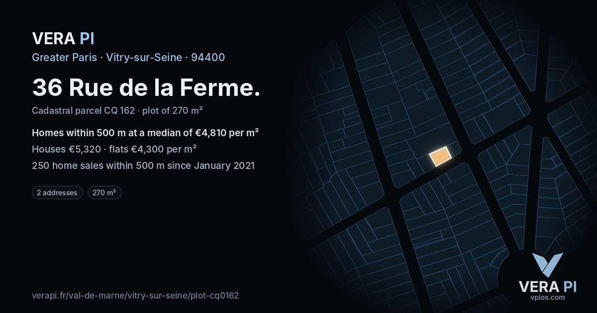 36 Rue de la Ferme, Vitry-sur-Seine at night – the plot lit, the parcels around coloured by the prices near them