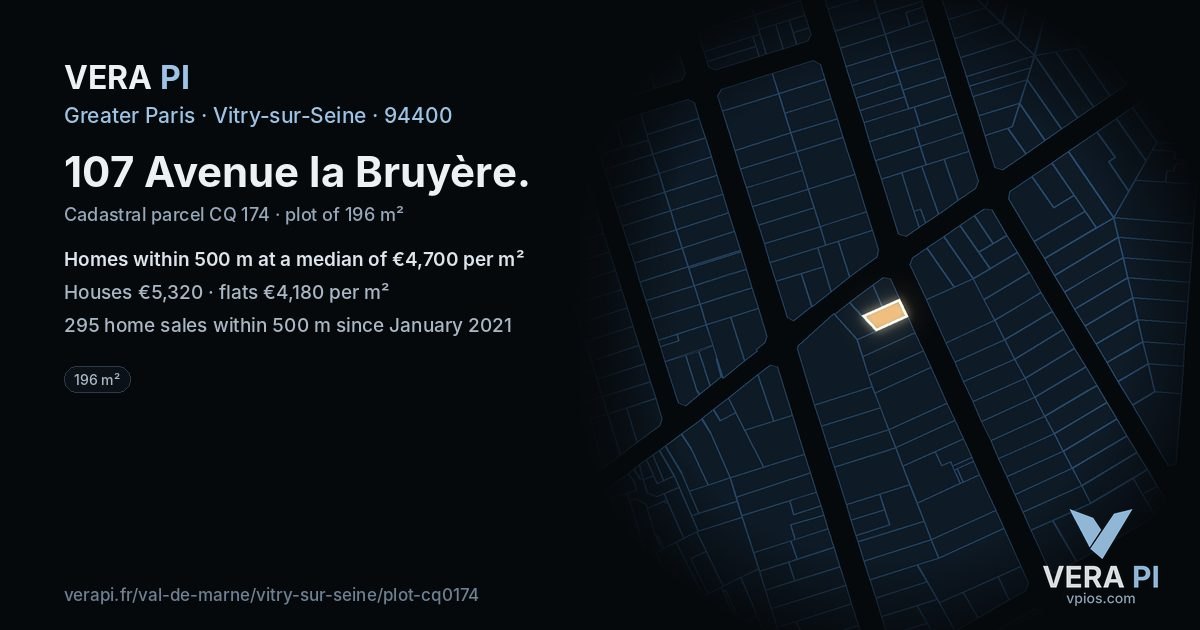 107 Avenue la Bruyère, Vitry-sur-Seine at night – the plot lit, the parcels around coloured by the prices near them