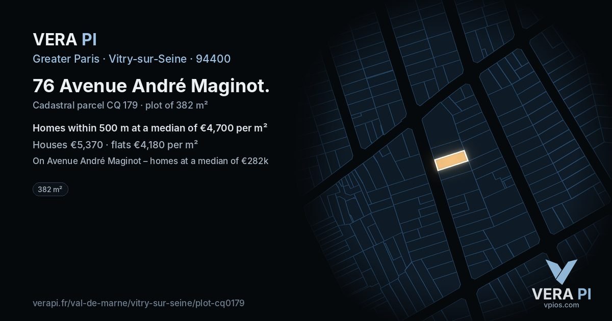 76 Avenue André Maginot, Vitry-sur-Seine at night – the plot lit, the parcels around coloured by the prices near them