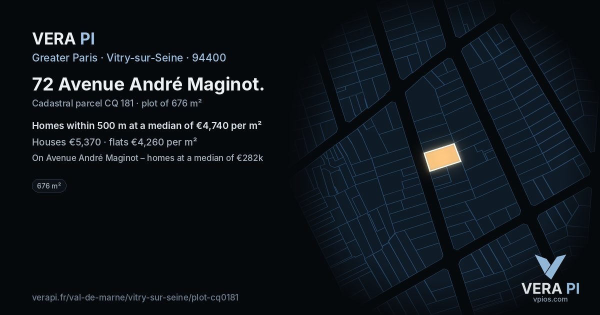 72 Avenue André Maginot, Vitry-sur-Seine at night – the plot lit, the parcels around coloured by the prices near them