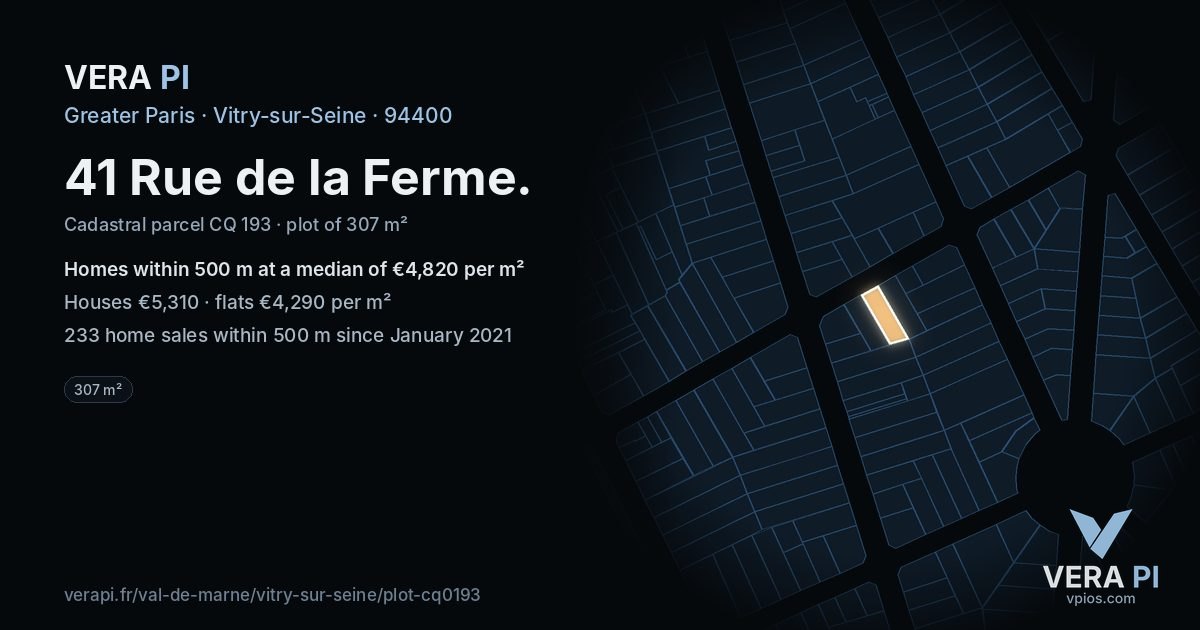 41 Rue de la Ferme, Vitry-sur-Seine at night – the plot lit, the parcels around coloured by the prices near them
