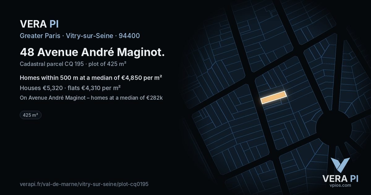 48 Avenue André Maginot, Vitry-sur-Seine at night – the plot lit, the parcels around coloured by the prices near them