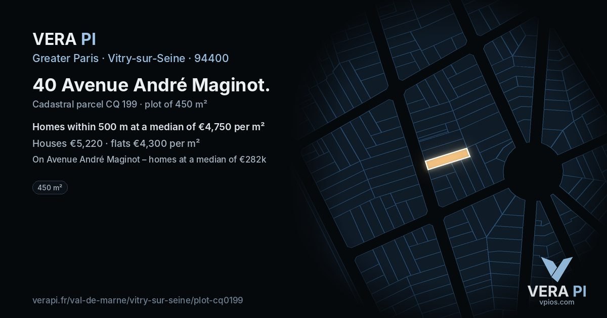 40 Avenue André Maginot, Vitry-sur-Seine at night – the plot lit, the parcels around coloured by the prices near them