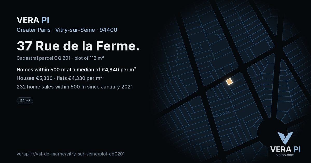 37 Rue de la Ferme, Vitry-sur-Seine at night – the plot lit, the parcels around coloured by the prices near them