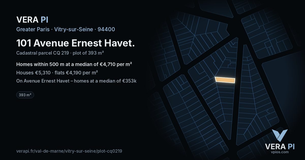 101 Avenue Ernest Havet, Vitry-sur-Seine at night – the plot lit, the parcels around coloured by the prices near them