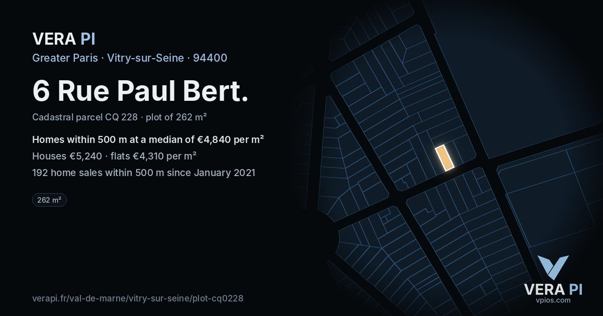 6 Rue Paul Bert, Vitry-sur-Seine at night – the plot lit, the parcels around coloured by the prices near them