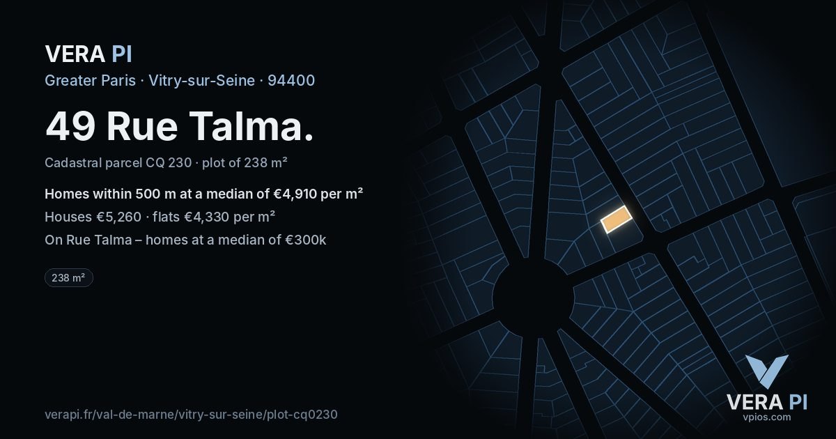 49 Rue Talma, Vitry-sur-Seine at night – the plot lit, the parcels around coloured by the prices near them