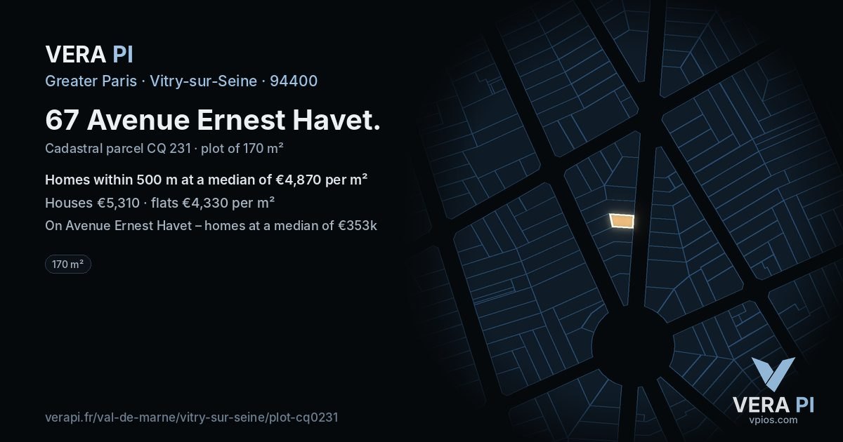 67 Avenue Ernest Havet, Vitry-sur-Seine at night – the plot lit, the parcels around coloured by the prices near them