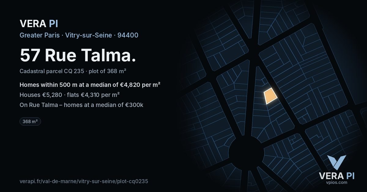 57 Rue Talma, Vitry-sur-Seine at night – the plot lit, the parcels around coloured by the prices near them