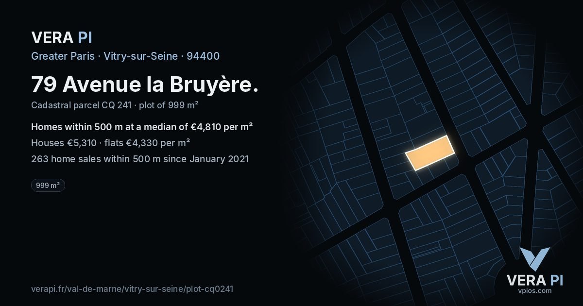 79 Avenue la Bruyère, Vitry-sur-Seine at night – the plot lit, the parcels around coloured by the prices near them