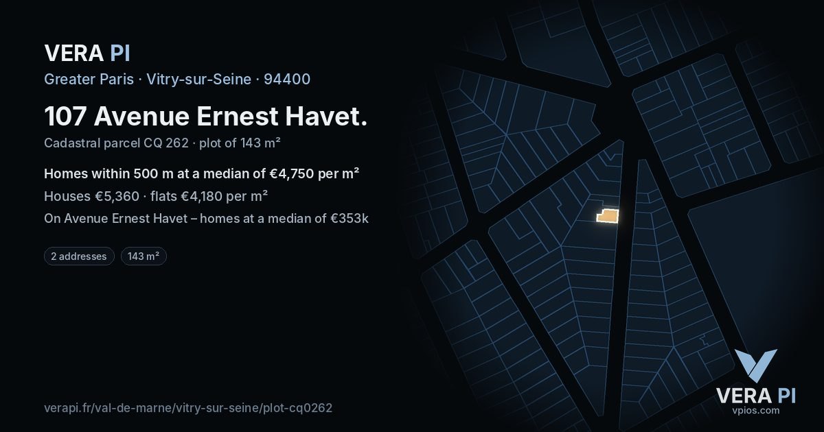 107 Avenue Ernest Havet, Vitry-sur-Seine at night – the plot lit, the parcels around coloured by the prices near them