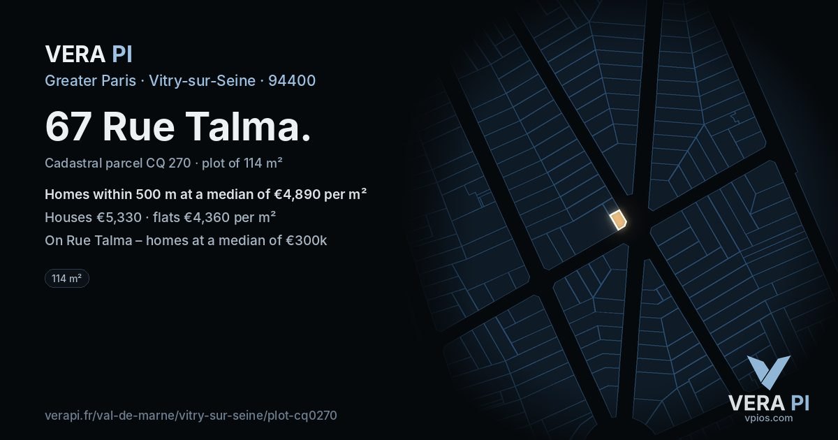 67 Rue Talma, Vitry-sur-Seine at night – the plot lit, the parcels around coloured by the prices near them