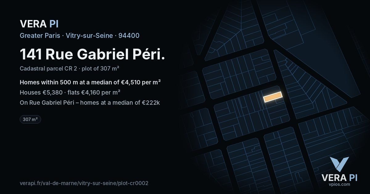 141 Rue Gabriel Péri, Vitry-sur-Seine at night – the plot lit, the parcels around coloured by the prices near them