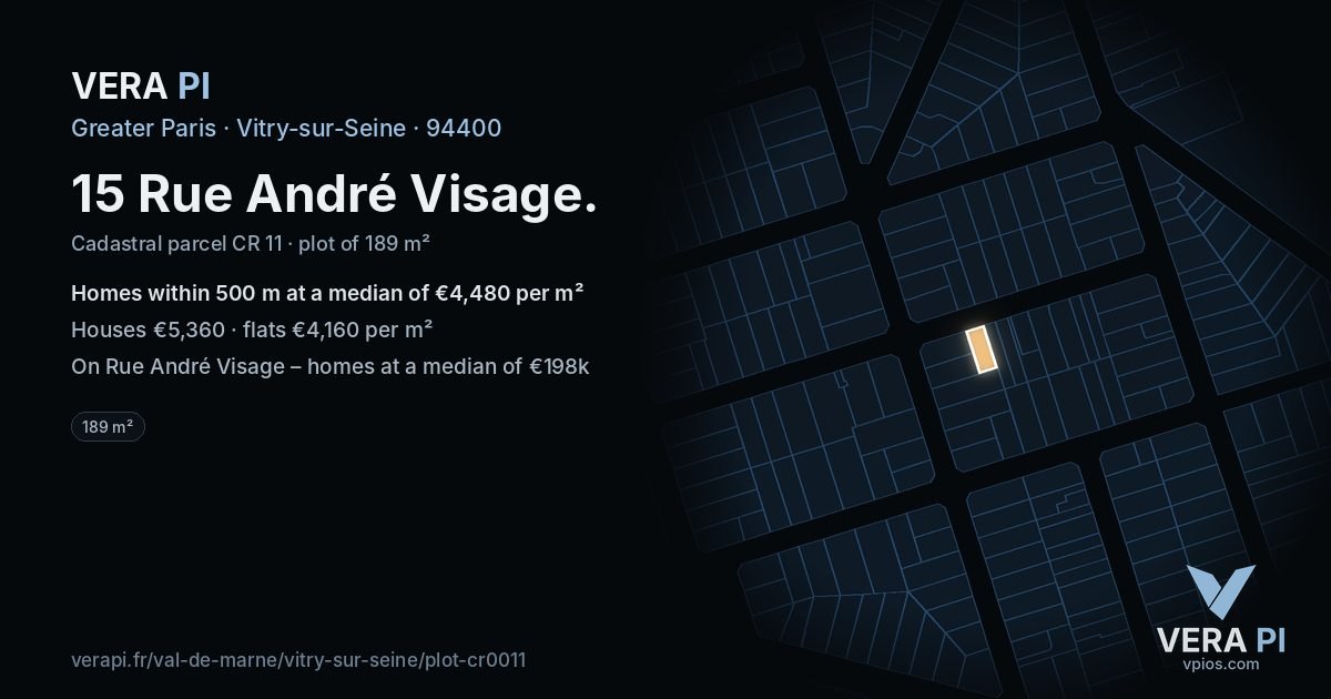 15 Rue André Visage, Vitry-sur-Seine at night – the plot lit, the parcels around coloured by the prices near them