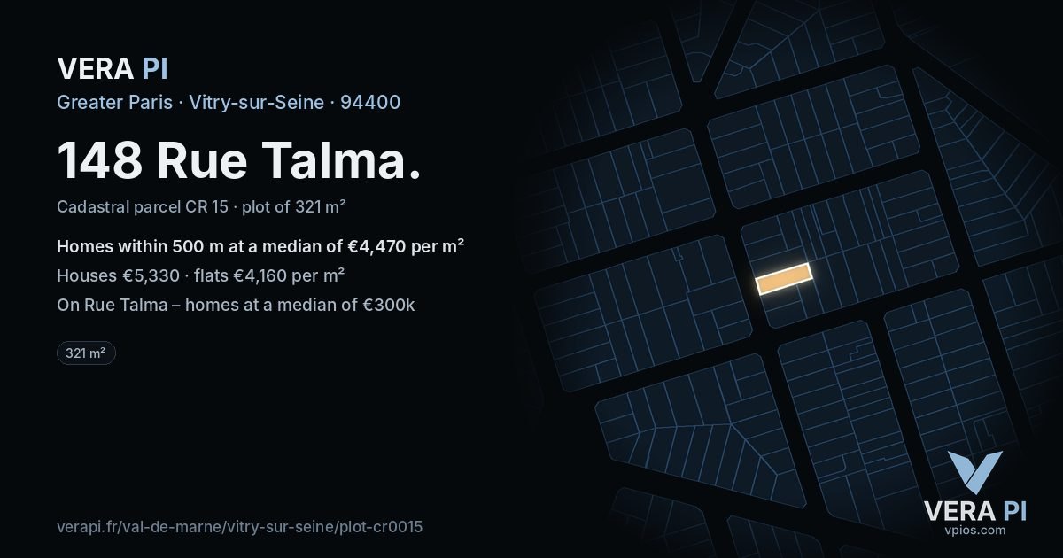 148 Rue Talma, Vitry-sur-Seine at night – the plot lit, the parcels around coloured by the prices near them