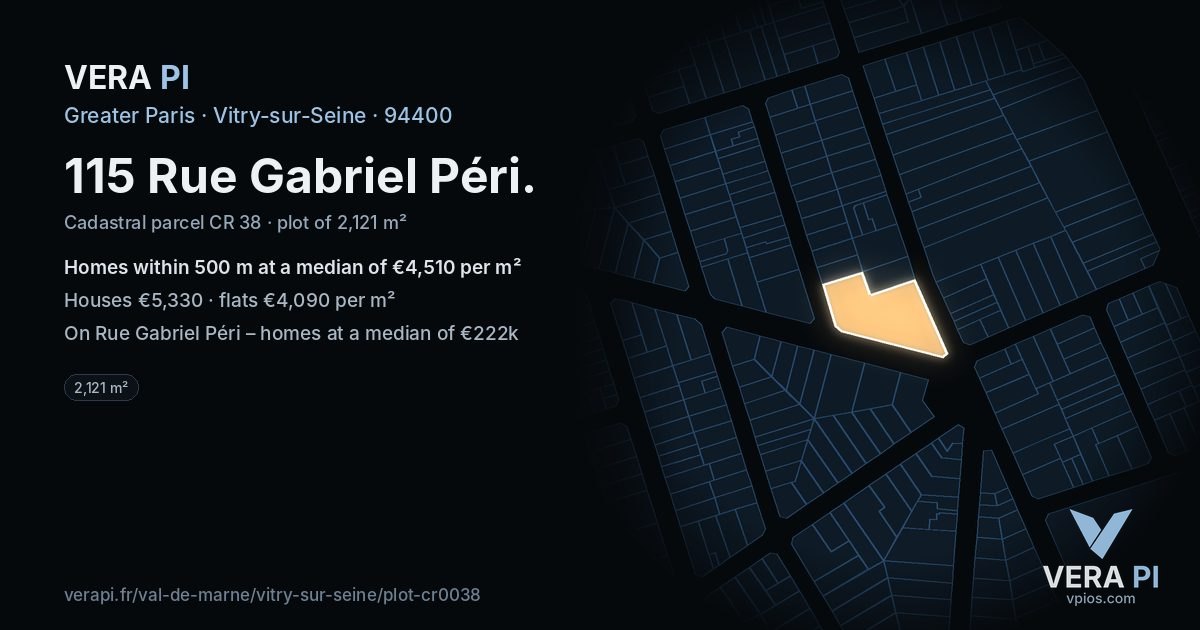 115 Rue Gabriel Péri, Vitry-sur-Seine at night – the plot lit, the parcels around coloured by the prices near them