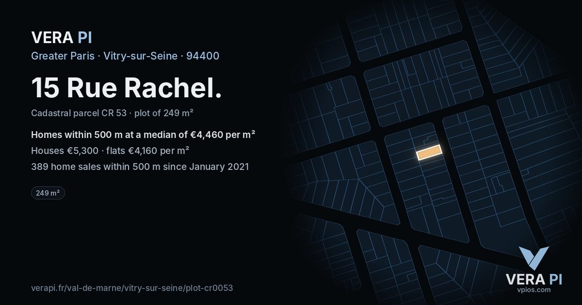 15 Rue Rachel, Vitry-sur-Seine at night – the plot lit, the parcels around coloured by the prices near them