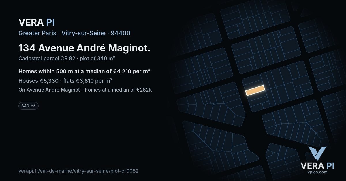 134 Avenue André Maginot, Vitry-sur-Seine at night – the plot lit, the parcels around coloured by the prices near them