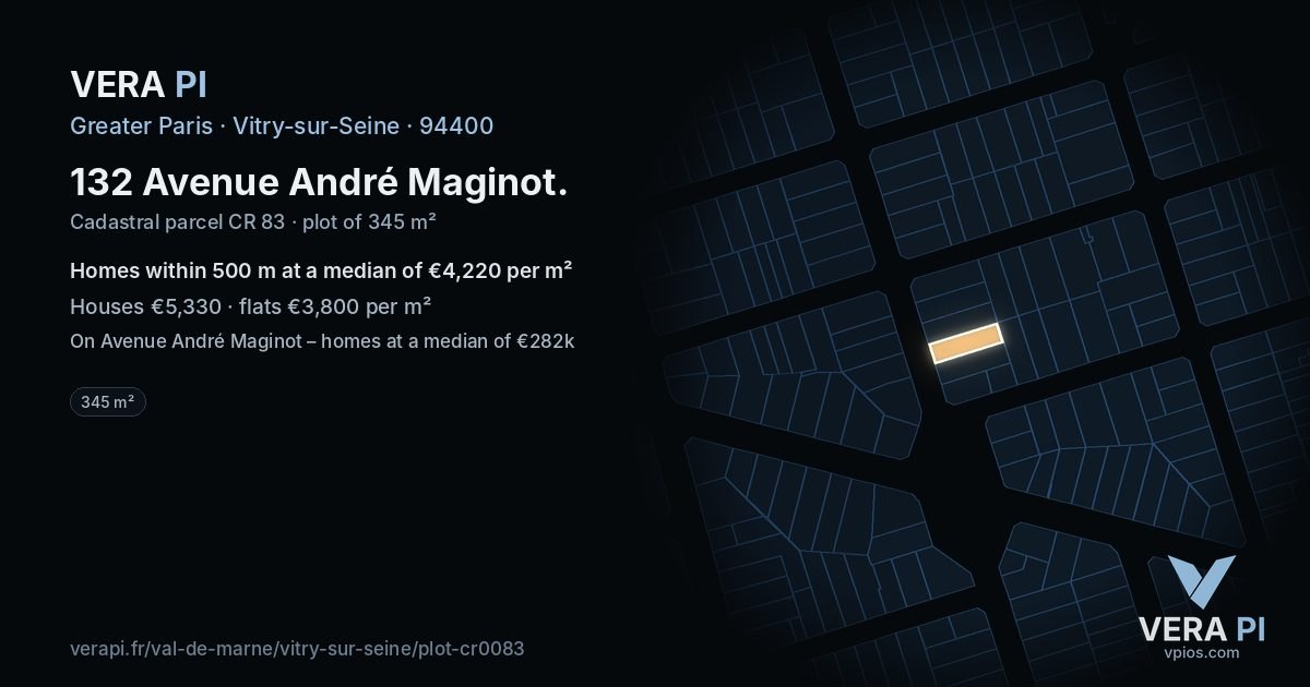 132 Avenue André Maginot, Vitry-sur-Seine at night – the plot lit, the parcels around coloured by the prices near them