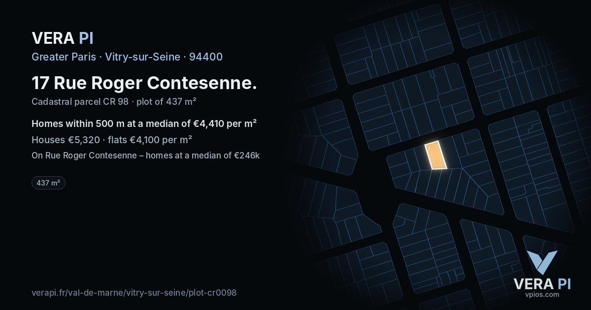17 Rue Roger Contesenne, Vitry-sur-Seine at night – the plot lit, the parcels around coloured by the prices near them