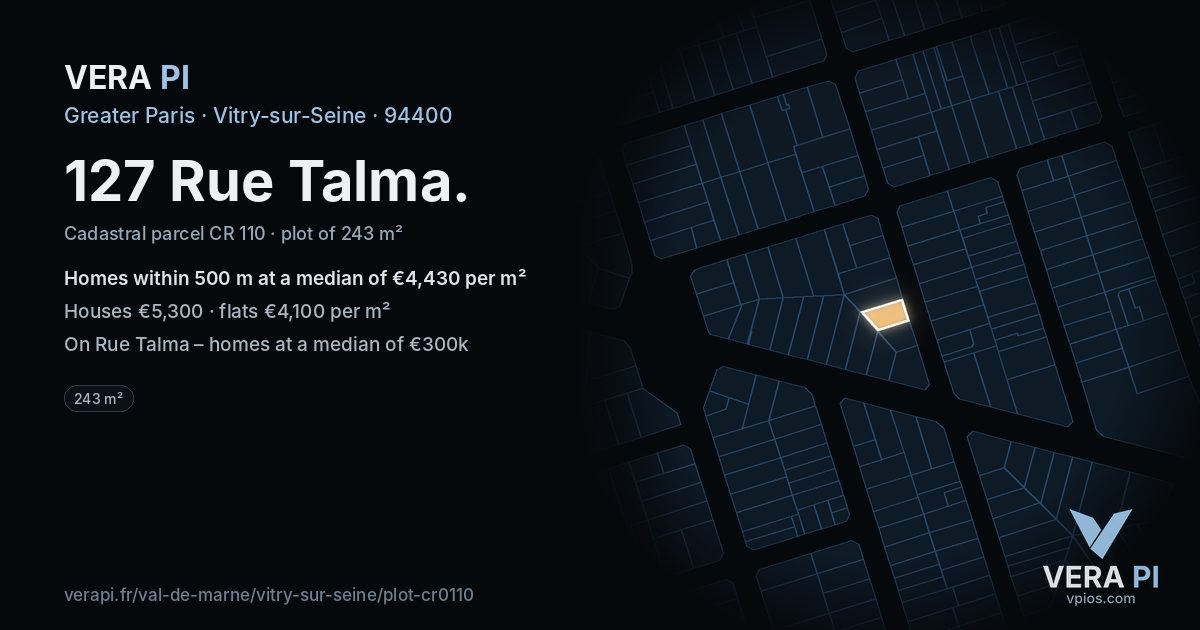 127 Rue Talma, Vitry-sur-Seine at night – the plot lit, the parcels around coloured by the prices near them