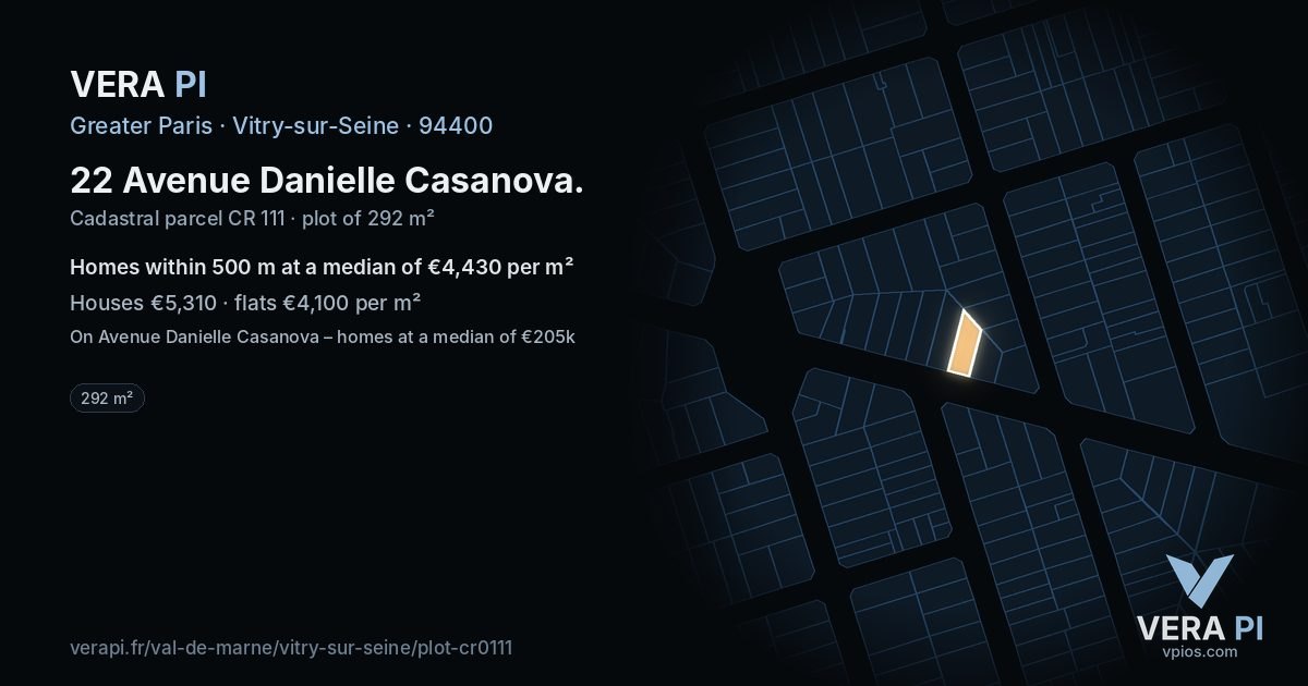 22 Avenue Danielle Casanova, Vitry-sur-Seine at night – the plot lit, the parcels around coloured by the prices near them