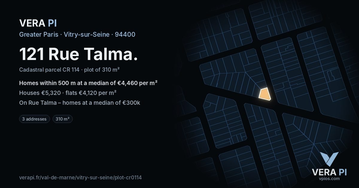 121 Rue Talma, Vitry-sur-Seine at night – the plot lit, the parcels around coloured by the prices near them