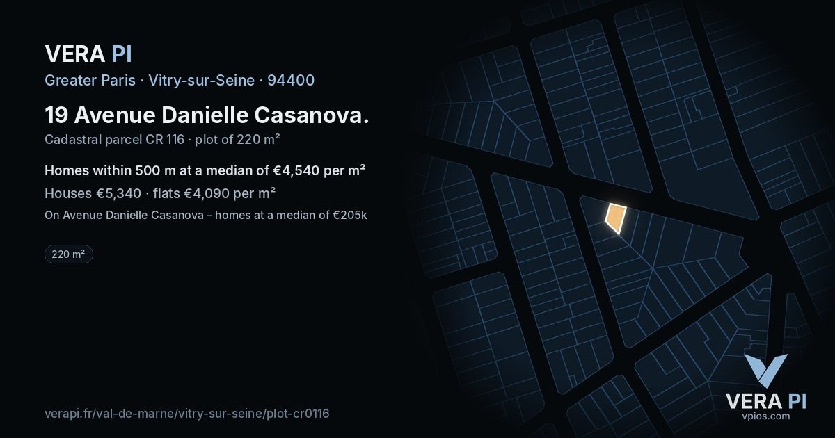 19 Avenue Danielle Casanova, Vitry-sur-Seine at night – the plot lit, the parcels around coloured by the prices near them