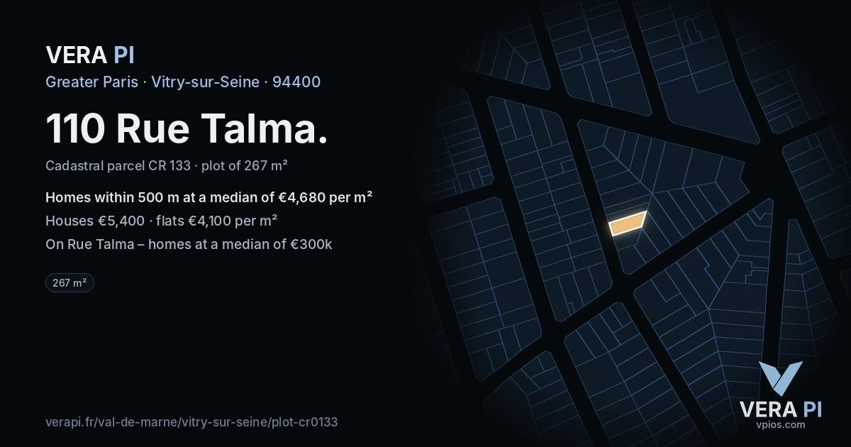 110 Rue Talma, Vitry-sur-Seine at night – the plot lit, the parcels around coloured by the prices near them