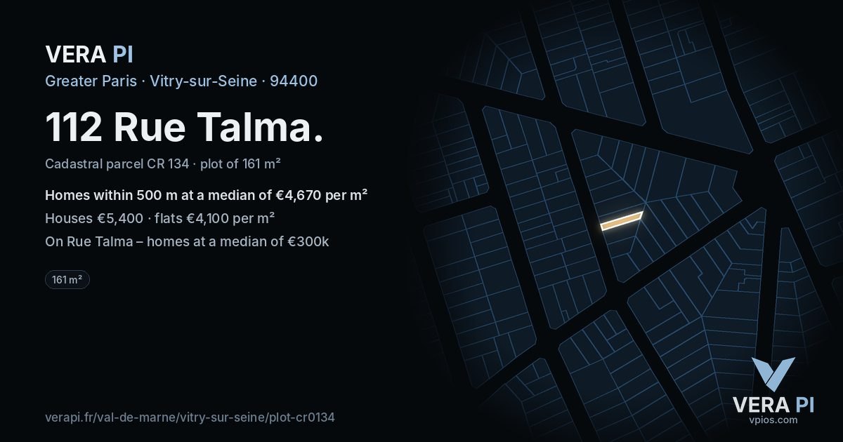 112 Rue Talma, Vitry-sur-Seine at night – the plot lit, the parcels around coloured by the prices near them