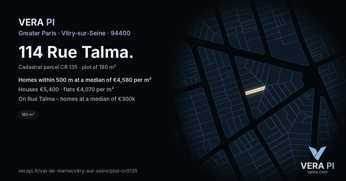 114 Rue Talma, Vitry-sur-Seine at night – the plot lit, the parcels around coloured by the prices near them