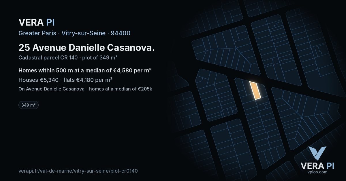 25 Avenue Danielle Casanova, Vitry-sur-Seine at night – the plot lit, the parcels around coloured by the prices near them