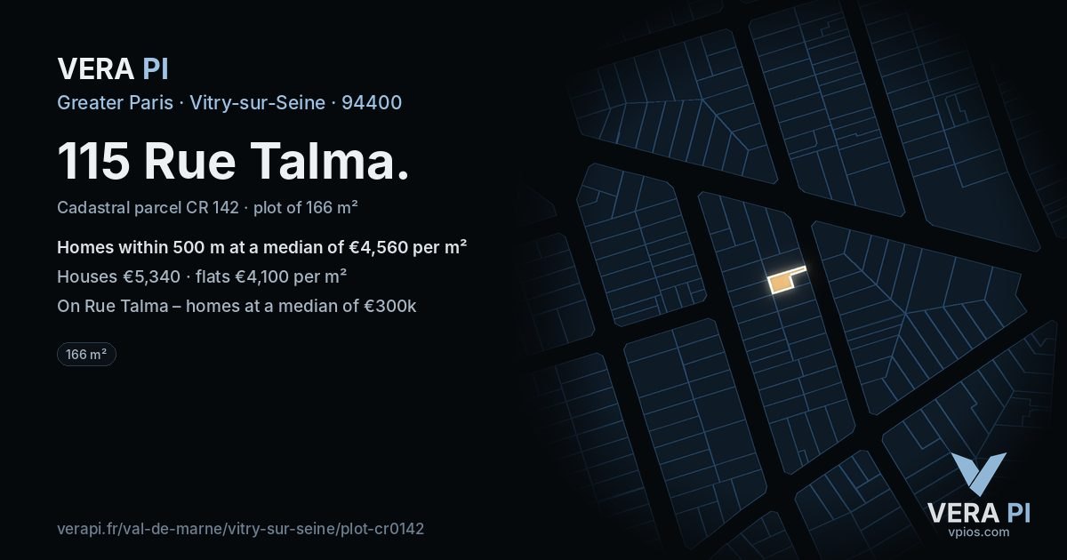 115 Rue Talma, Vitry-sur-Seine at night – the plot lit, the parcels around coloured by the prices near them