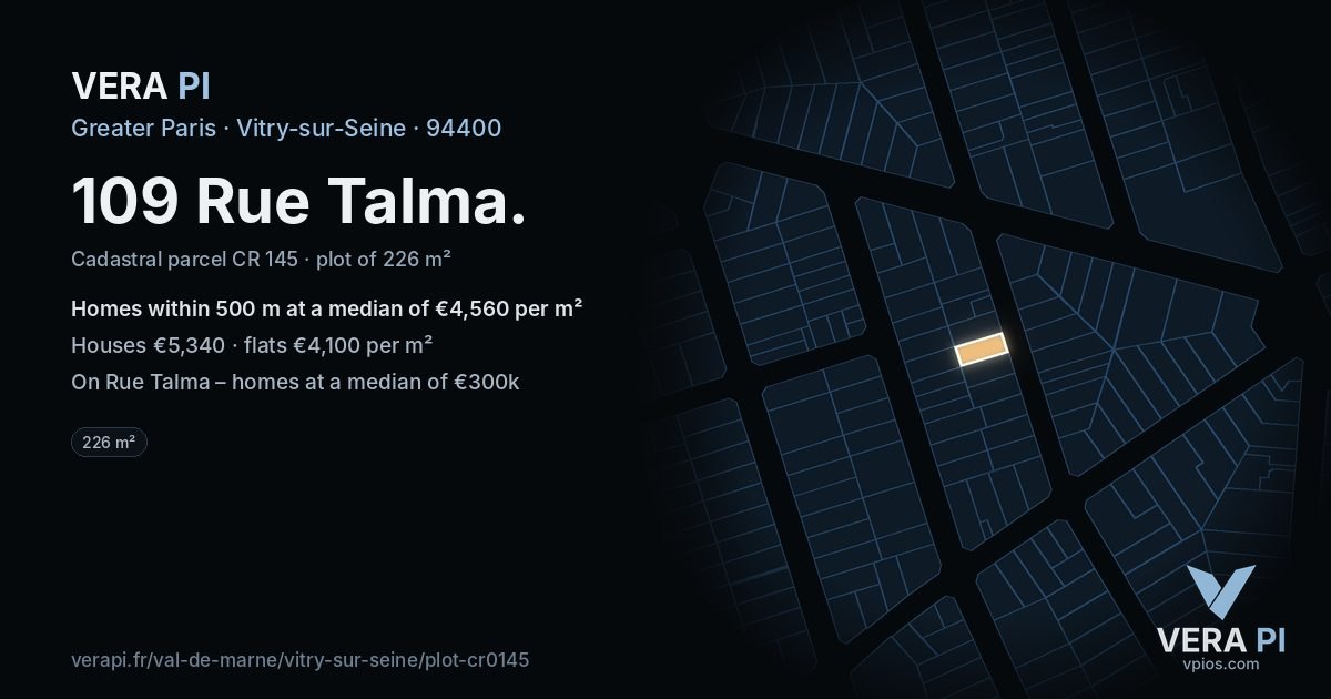 109 Rue Talma, Vitry-sur-Seine at night – the plot lit, the parcels around coloured by the prices near them