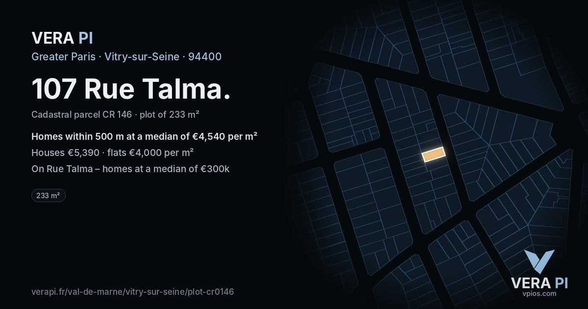 107 Rue Talma, Vitry-sur-Seine at night – the plot lit, the parcels around coloured by the prices near them