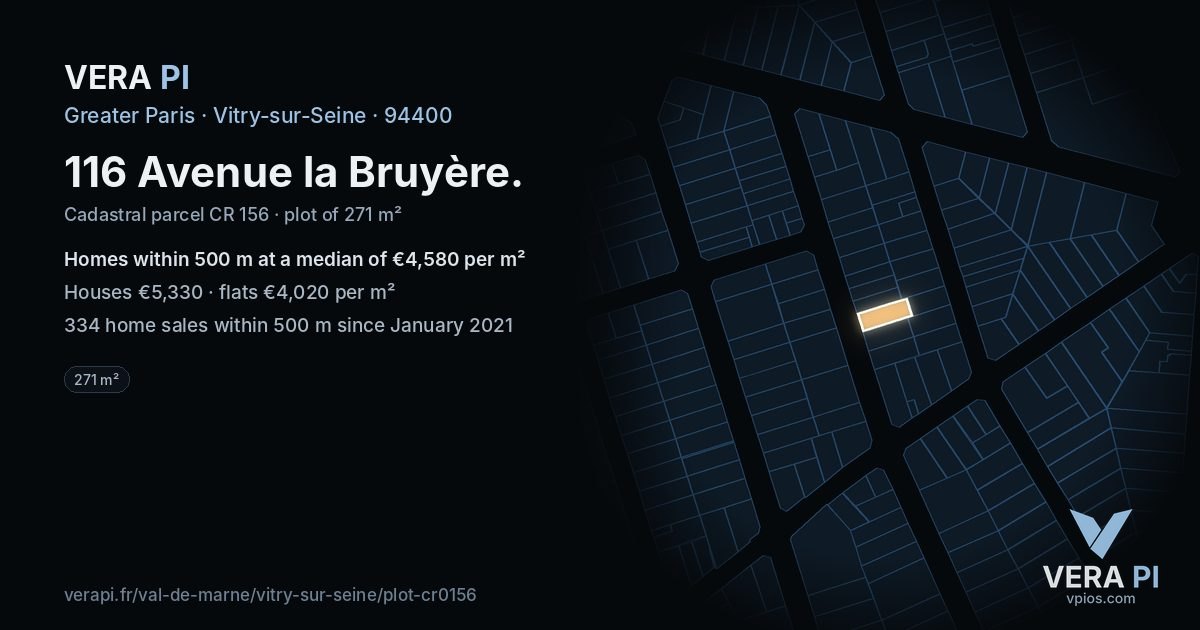 116 Avenue la Bruyère, Vitry-sur-Seine at night – the plot lit, the parcels around coloured by the prices near them