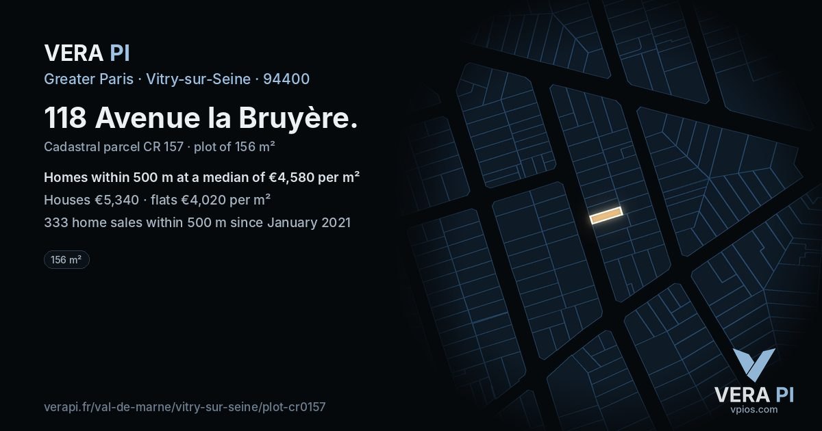 118 Avenue la Bruyère, Vitry-sur-Seine at night – the plot lit, the parcels around coloured by the prices near them